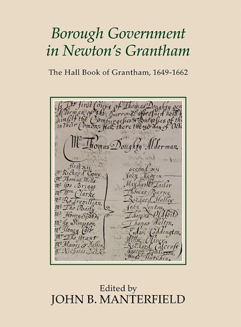 Book cover image for Borough Government in Newton's Grantham ISBN: 9781910653029